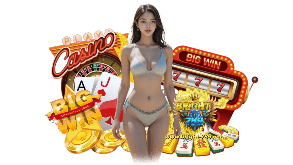 bright789 สล็อตอันดับหนึ่ง เดิมพันสนุกบันเทิงได้ไม่มีลิมิต